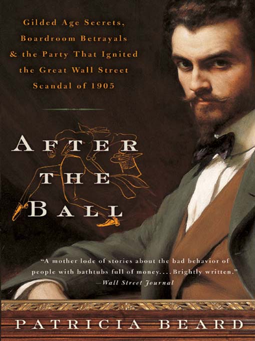 Title details for After the Ball by Patricia Beard - Wait list